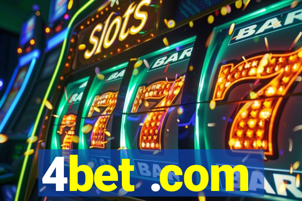 4bet .com